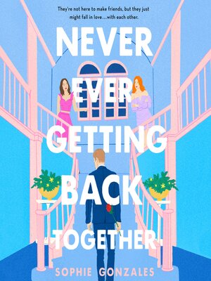 cover image of Never Ever Getting Back Together